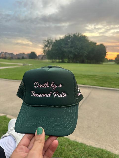 Death by a Thousand Putts - Green Trucker Hat